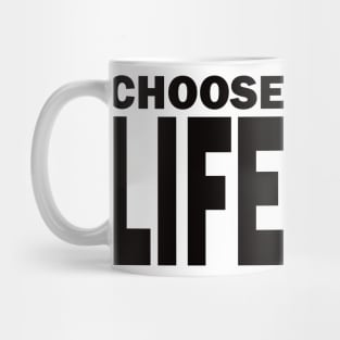 CHOOSE LIFE - Wham! Mug